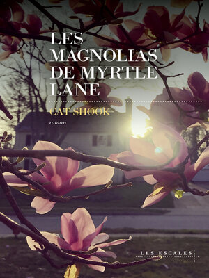 cover image of Les Magnolias de Myrtle Lane